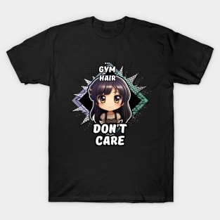 Kawaii Gym Hair Don't Care Anime T-Shirt